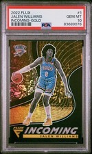 2022-23 Panini Flux JALEN WILLIAMS Rookie INCOMING Gold 8/10 RC 1 PSA 10 Jersey#