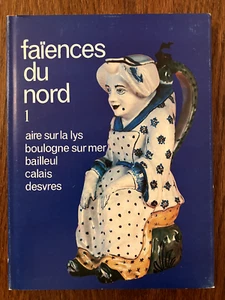 Faïences du nord T1 - Sophie Dargère, Alain Jacob - ABC Collection - Imagen 1 de 2
