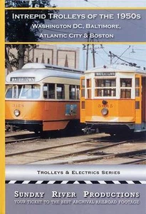 Intrepid Trolleys of 1950s Washington Baltimore Atlantic City Boston DVD NEW - Picture 1 of 1
