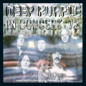 DEEP PURPLE - CD LIVE IN CONCERT '72 ~ IAN GILLAN ~ RITCHIE BLACKMORE ~ 1972 *NUEVO* - Imagen 1 de 1
