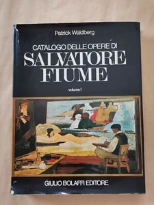 Waldberg Patrick Catalogo opere di Salvatore Fiume Italiano Inglese Francese - Foto 1 di 10