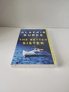 Bessere Schwester: Ein Roman von Alafair Burke (2020, Trade Paperback) - Bild 1 von 6