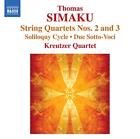 Kreutzer Quartet Thoma Simaku: Quartets 2 and 3, 3 Soliloquys CD 8570428 NEW