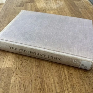 The Protestant Ethic and the Spirit of Capitalism Max Weber RARE 1958 Hardcover - Bild 1 von 8