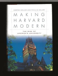 Making Harvard Modern: The Rise... (Daniel Bell's book, signature, and letter) - Picture 1 of 6
