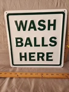 Vintage Wash Balls Here Golf Course Sign Painted Metal - Picture 1 of 2