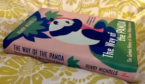 The Way of the Panda: Curious History China's Polit ~ Henry Nicholls HbDj en MELB - Imagen 1 de 17