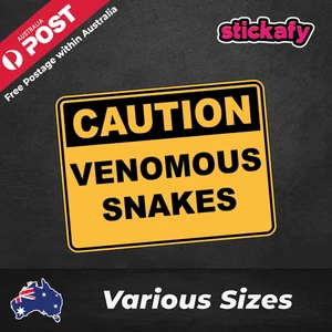 Venomous Snakes Caution Sign Label Sticker Decal Vinyl Fade & Waterproof - Picture 1 of 4