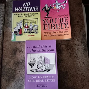 NO WAITING! YOU'RE FIRED! THIS IS THE BATHROOM By Andy Kane 3 BOOKS PALADIN PRES - Picture 1 of 7