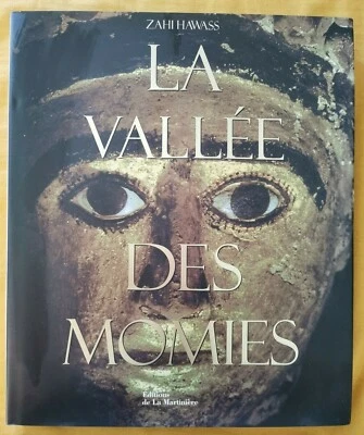La Vallée des Momies - Zahi Hawass - Livre Archéologie égypte - Photo 1/4