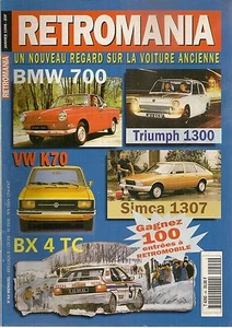 RETROMANIA 44 BMW 700 CITROEN BX 4TC TRIUMPH 1300 TC VOLKSWAGEN K70 SIMCA 1308 - Imagen 1 de 1