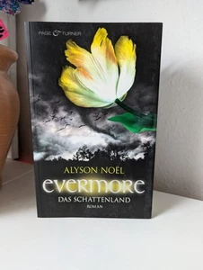 Evermore - Das Schattenland Band 3 von Alyson Noel (Fantasy, Liebe) - Bild 1 von 3