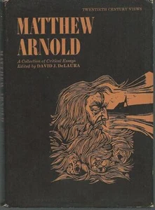 Matthew Arnold Collection Critical Essays David Delaura Hardcover 1973 DJ 1st - Picture 1 of 1