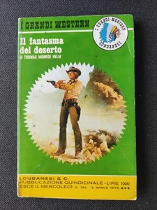 M. Helm  - Il fantasma del deserto - I Grandi Western 194 - Longanesi  - 1978 - Imagen 1 de 2
