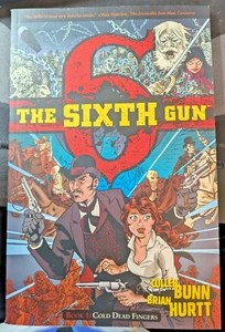 The Sixth Gun #1 (Oni Press) TPB Cullen Bunn Brian Hurtt SIGNED BY BOTH - Picture 1 of 3