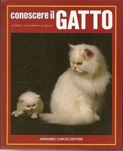 CONOSCERE IL GATTO _ RAZZE - ALLEVAMENTO - SALUTE _'89 - Bild 1 von 1