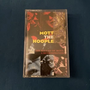 Ballad of Mott A Retrospective - Mott The Hoople (Cassette, 1993) Glam Rock Tape - Picture 1 of 4