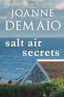 Joanne Demaio Salt Air Secrets (Paperback) Seaside Saga