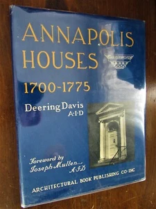 Davis, Deering.  Annapolis Houses 1700-1775 - Bild 1 von 1