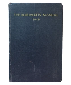 THE BLUEJACKETS MANUAL 1940 Tenth Edition US Naval Institute Annapolis WWII - Bild 1 von 16