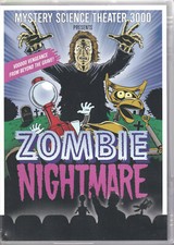 MYSTERY SCIENCE THEATER 3000: ZOMBIE NIGHTMARE (DVD 2013) (Y2)