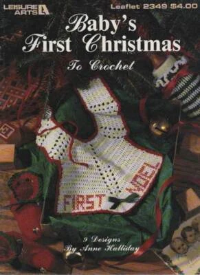 OOP!!!VTG!!! BABY'S FIRST CHRISTMAS TO CROCHET 9 DESIGNS - Image 1 of 3