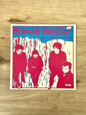 My Bloody Valentine – This Is Your Bloody Valentine 12” Vinyl Mini-LP 1985 - Bild 1 von 4