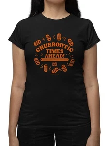 Churroiffic Times Ahead Fun Snack Graphic Women's T-shirt - Picture 1 of 10