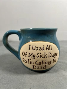 Taza de cerámica Studio Art “Calling In Dead” 16 oz humor - Imagen 1 de 7