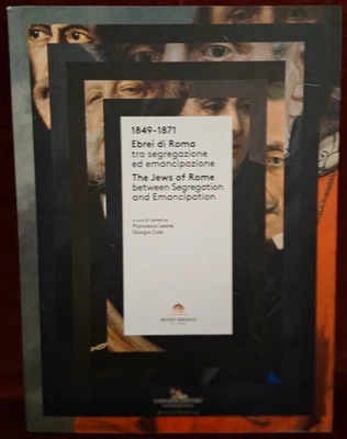 1849-1871 EBREI DI ROMA - GANGEMI EDITORE 2022 - Immagine 1 di 4