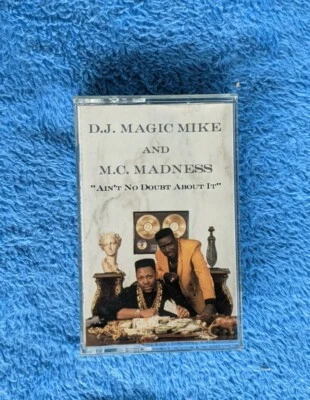 D.J. MAGIC MIKE And M.C. MADNESS Ain't No Doubt About It Cassette Tape 1991 Rap  - Image 1 of 4