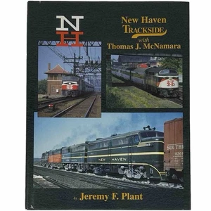 New Haven Trackside With Thomas J McNamara Jeremy F Plant 1998 Morning Sun HCDJ - Picture 1 of 18
