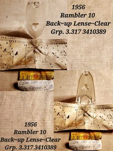1956 Rambler Series "10" Rear Backup Light Lens N.OriginalS. Part Number 3410389 - Picture 1 of 5