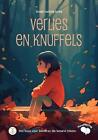 Verlies en knuffels: Een boek voor kinderen die iemand missen by Inner Nature To