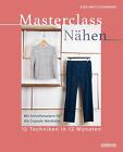 Masterclass Nähen ~ Ayse Westdickenberg ~  9783830721215