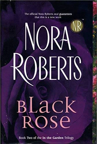 Black Rose (In the Garden Trilogy, Book 2) - Hardcover - VERY GOOD - Image 1 of 1