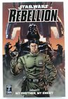 Star Wars Rebellion Vol. 1 My Brother, My Enemy - Dark Horse - 2007 - TPB
