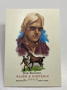 Tarjeta 2007 Topps Allen & Ginter #139 Bob Baffert Salón de la fama Entrenador de caballos Derby de Kentucky - Imagen 1 de 2