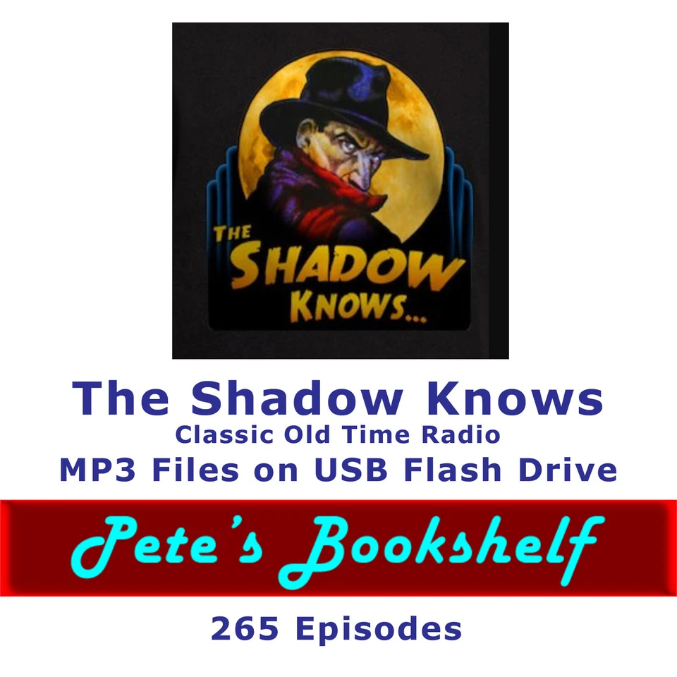 The Shadow Knows - OTR - 265 Episodes - Orson Welles - Classic Mystery Series - Image 1 of 1
