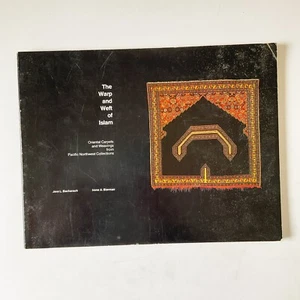 The Warp and Weft of Islam Oriental Carpets and Weaving from Pacific Northwest - Imagen 1 de 18