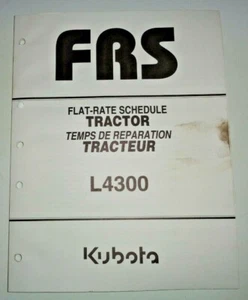 Kubota L4300 Tractor Repair Time Flat Rate Schedule Manual dealers Original! - Picture 1 of 4