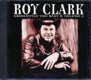 CD Roy Clark - Absolutely The Best Volume 1 - Picture 1 of 2