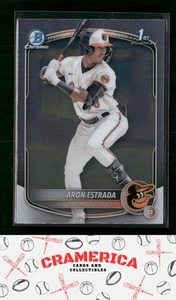 Aron Estrada 2025 Bowman Chrome Prospects #BCP-33 Baltimore Orioles - Picture 1 of 2