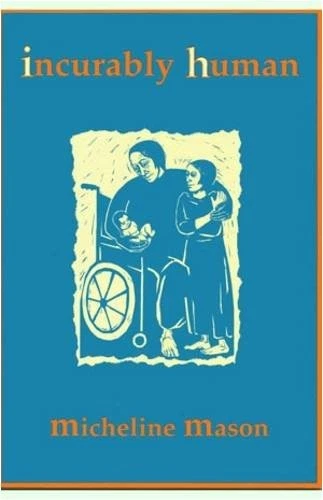 Incurably Human by Mason, Micheline Paperback Book The Fast Free Shipping Foto 1 de 2