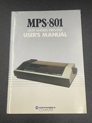 Commodore 64 Computer Dot Matrix Printer MPS-801 Printer User's Manual 1983 - Image 1 of 4