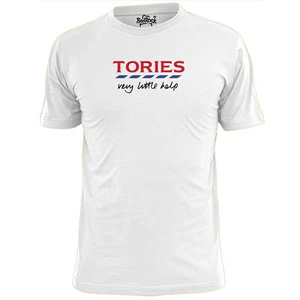 Camiseta Divertida para Hombres Tories Muy Poco Ayuda Partido Laborista Política Anti Tory - Imagen 1 de 2