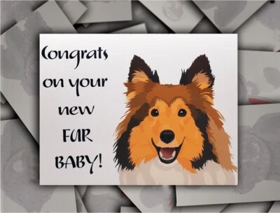 Congrats on New Fur Baby Shetland Sheepdog Puppy Dog Card with Envelope - Image 1 of 4