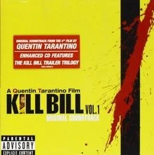 KILL BILL 1 - SOUNDTRACK von KILL BILL 1 | CD | Zustand gut - Bild 1 von 2