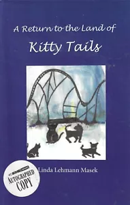 Return to the Land of Kitty Tails by Linda Masek (2019, TPB) SIGNED Like New - Imagen 1 de 2