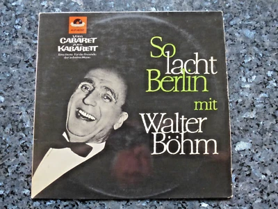 SO LACHT BERLIN Walter Böhm Vom Cabaret zum Kabarett Polydor HI-FI 46 592 n.mint - Bild 1 von 4